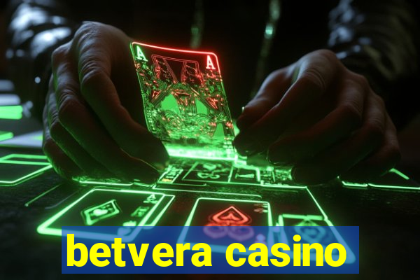 betvera casino